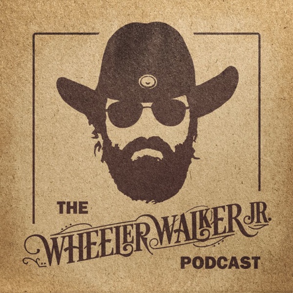 The Wheeler Walker Jr. Podcast Podcast Republic