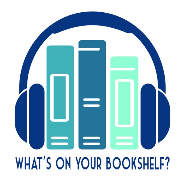 What's on Your Bookshelf? Podcast Republic